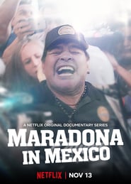 Watch Maradona in Mexico