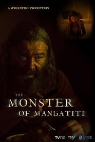 Watch The Monster of Mangatiti