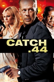 Watch Catch.44