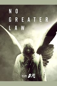 Watch No Greater Law