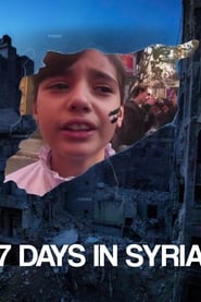 Watch 7 Days in Syria