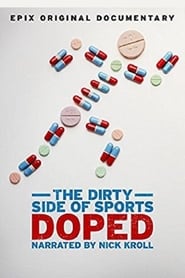 Watch Doped: The Dirty Side of Sports