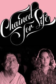 Watch Chained for Life