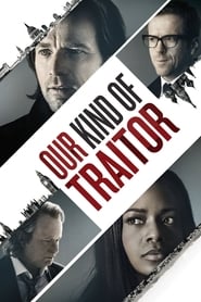 Watch Our Kind of Traitor