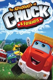 Watch The Adventures of Chuck and Friends