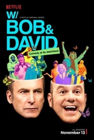 Watch W/ Bob & David