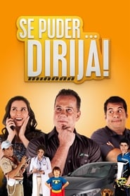 Watch Se Puder... Dirija!