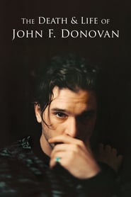 Watch The Death & Life of John F. Donovan