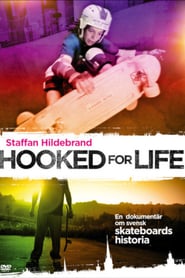 Watch Hooked for Life