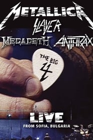 Watch The Big Four: Live in Sofia