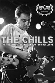 Watch The Chills: The Triumph and Tragedy of Martin Phillipps