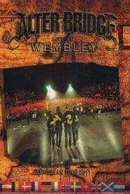 Watch Alter Bridge: Live at Wembley