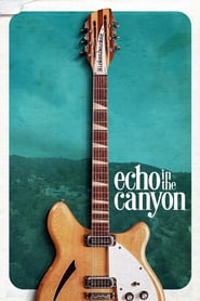 Watch Echo in the Canyon
