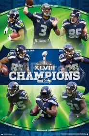 Watch Super Bowl XLVIII Champions: Seattle Seahawks