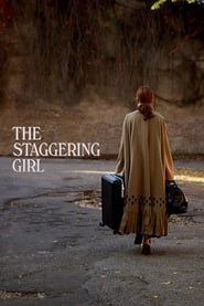 Watch The Staggering Girl
