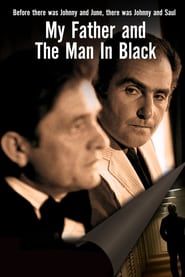 Watch My Father And The Man In Black