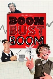 Watch Boom Bust Boom