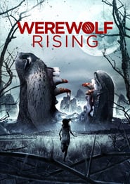 Watch Werewolf Rising