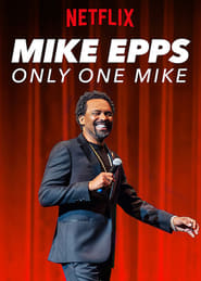 Watch Mike Epps: Only One Mike