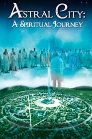 Watch Astral City: A Spiritual Journey