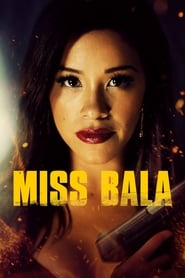 Watch Miss Bala