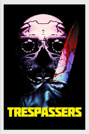 Watch Trespassers
