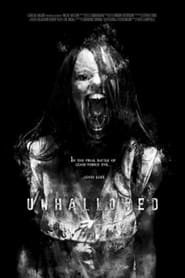 Watch Unhallowed