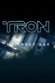 Watch TRON: The Next Day