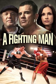 Watch A Fighting Man