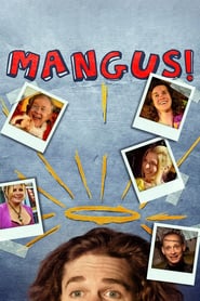 Watch Mangus!