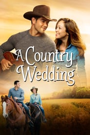 Watch A Country Wedding