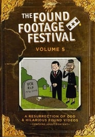 Watch Found Footage Festival Volume 5: Live in Milwaukee