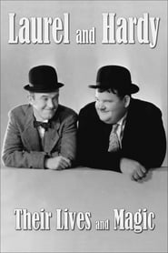 Watch Laurel & Hardy: Their Lives and Magic