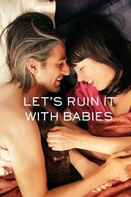 Watch Let's Ruin It with Babies