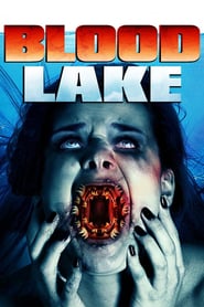 Watch Blood Lake