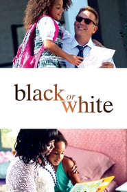 Watch Black or White