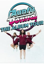 Watch Aunty Donna - The Album Tour