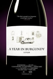 Watch A Year in Burgundy