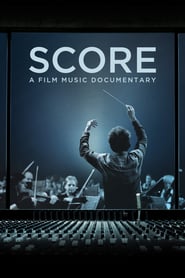 Watch Score: A Film Music Documentary