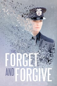 Watch Forget and Forgive