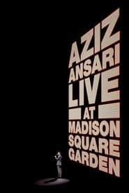 Watch Aziz Ansari: Live at Madison Square Garden
