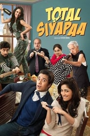 Watch Total Siyapaa