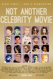 Watch Not Another Celebrity Movie