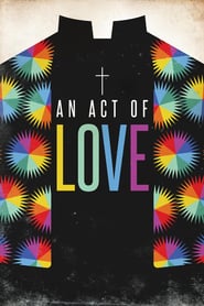 Watch An Act of Love