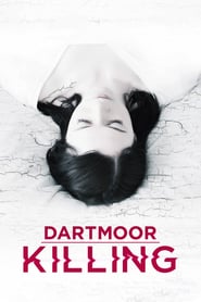 Watch Dartmoor Killing