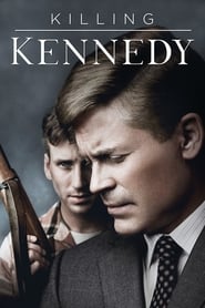 Watch Killing Kennedy