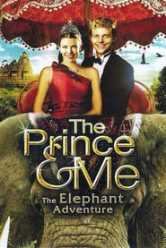Watch The Prince & Me 4: The Elephant Adventure