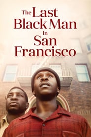 Watch The Last Black Man in San Francisco