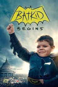 Watch Batkid Begins