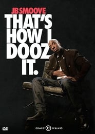 Watch JB Smoove: That's How I Dooz It